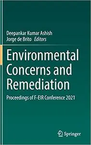 Environmental Concerns and Remediation: Proceedings of F-EIR Conference 2021