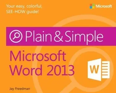 Microsoft Word 2013 Plain & Simple (repost)