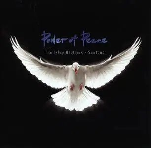 The Isley Brothers & Santana - Power Of Peace (2017)