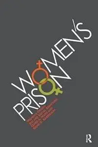 Women's Prison: Sex and Social Structure