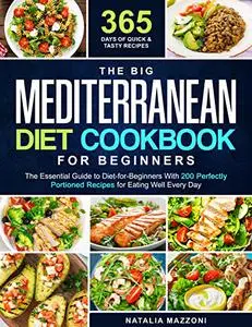 The Big Mediterranean Diet Cookbook for Beginners