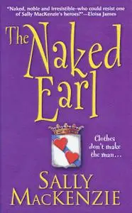 «The Naked Earl» by Sally MacKenzie