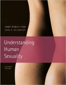 Understanding Human Sexuality (11th edition)