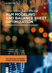 ALM Modeling and Balance Sheet Optimization: A Mathematical Approach to Banking