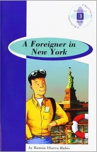 Ramon Ybarra Rubio, "Foreigner in New York"