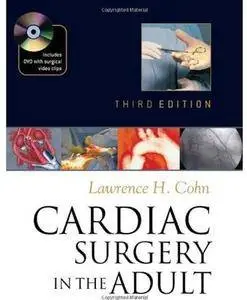 Cardiac Surgery in the Adult (3rd edition) [Repost]