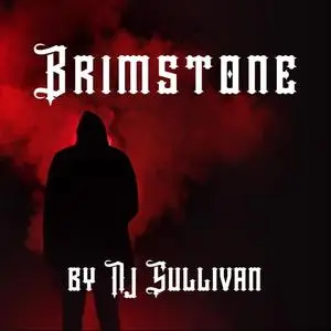 «Brimstone» by NJ Sullivan