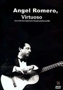 Angel Romero: Virtuoso