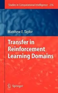 Transfer in Reinforcement Learning Domains