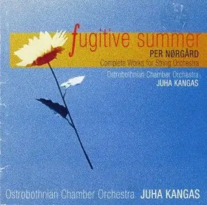 Per Nørgård - Complete Works for String Orchestra (Ostrobothnian Chamber Orchestra, Juha Kangas) (1999)