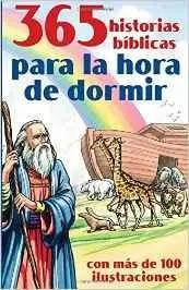 365 Historias Biblicas Para La Hora de Dormir: Con Mas de 100 Ilustraciones