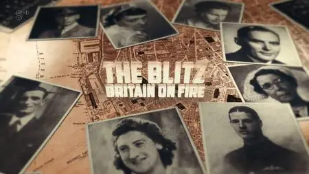 Ch5. - The Blitz: Britain On Fire (2019)