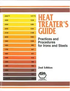 Heat Treater's Guide: Standard Practices for Irons and Steels