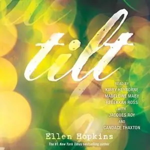 «Tilt» by Ellen Hopkins