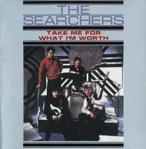 The Searchers - Take Me For What I'm Worth (1965)