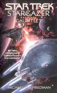 «Stargazer Book One: Gauntlet» by Michael Jan Friedman