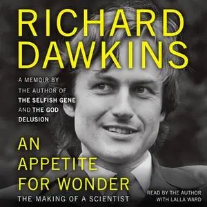 «An Appetite for Wonder» by Richard Dawkins