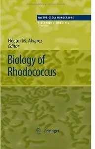 Biology of Rhodococcus