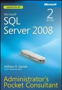 Microsoft(R) SQL Server(R) 2008 Administrator's Pocket Consultant