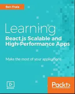 Learning React.js Scalable and High-Performance Apps