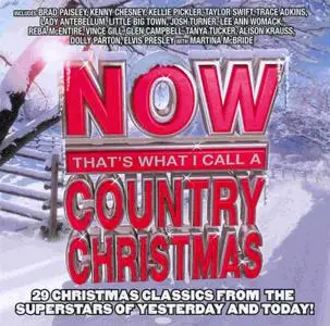 Various Artists - Now That's What I Call A Country Christmas [2CD] (2009)
