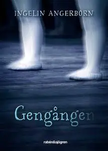 «Gengången» by Ingelin Angerborn