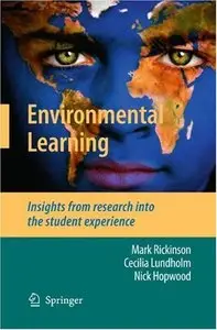 Environmental Learning: Insights from research into the student