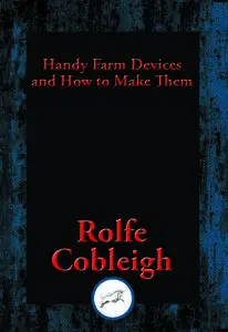 Handy Farm Devices and How to Make Them