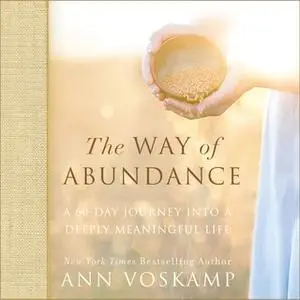 «The Way of Abundance» by Ann Voskamp