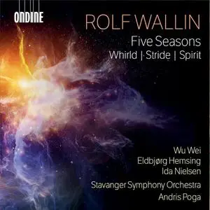 Wu Wei, Eldbjørg Hemsing, Ida Nielsen, Stavanger Symphony Orchestra & Andris Poga - Rolf Wallin (2024) [Digital Download 24/96]