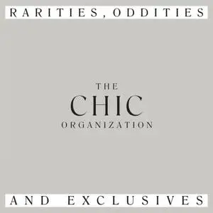 Chic - Rarities, Oddities and Exclusives (2019)