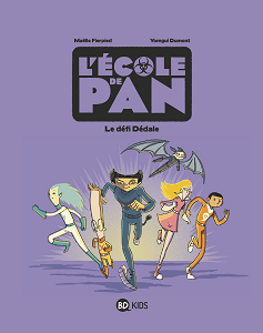 L'Ecole de Pan - Tome 2 - Le Défi Dédale