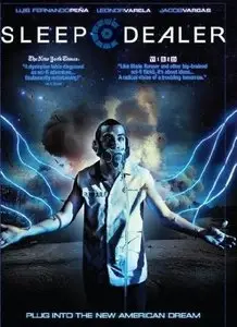 Sleep Dealer (2008)