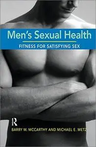 Men's Sexual Health: Fitness for Satisfying Sex