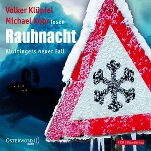 Volker Klüpfel & Michael Kobr - Kommissar Kluftinger 5 - Rauhnacht