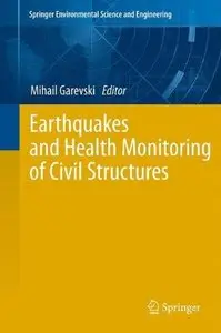 Earthquakes and Health Monitoring of Civil Structures (Repost)