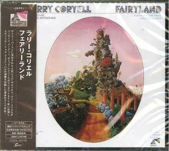 Larry Coryell - Fairyland (1971) [2017, Japanese Remastered Reissue]