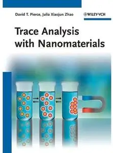 Trace Analysis with Nanomaterials