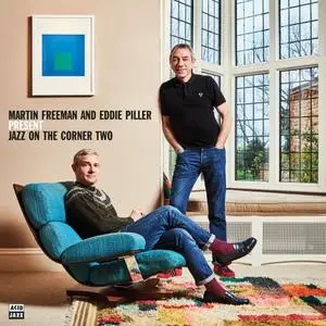 VA - Martin Freeman and Eddie Piller Present Jazz On The Corner Two (2020)