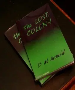 THE LOST COLONY