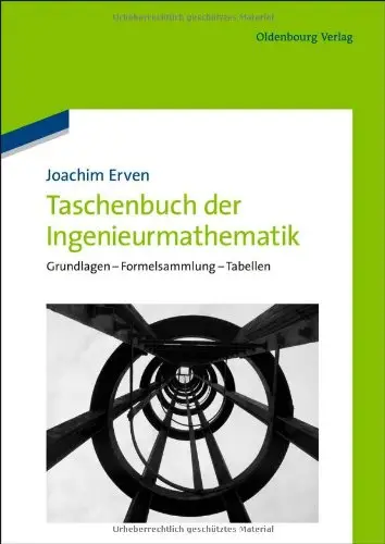 Taschenbuch der Ingenieurmathematik: Grundlagen - Formelsammlung – Tabellen (repost)