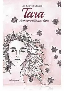 «Tara og mesmeritternes dans» by Isa Lemvigh Clausen