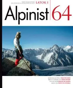 Alpinist - Issue 64 - Winter 2018