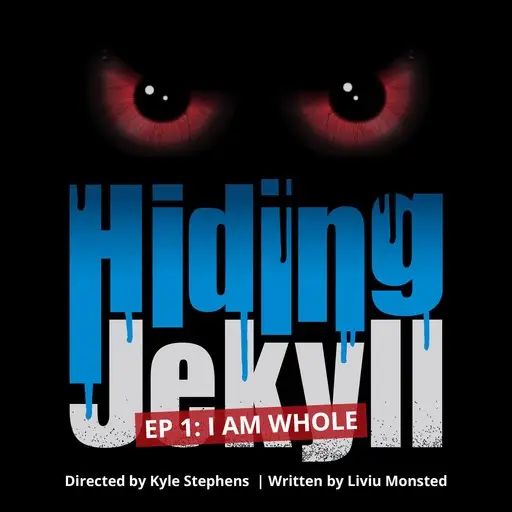 «Hiding Jekyll - Radio Play: Episode 1» by Liviu Monsted