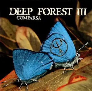 Deep Forest Discography (1992 - 2013)