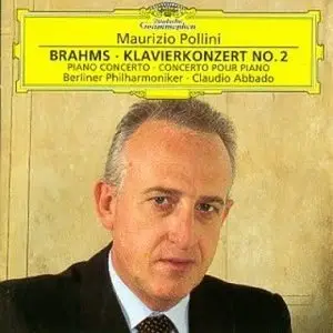 Brahms: Piano Concerto No.2 / Pollini, Abbado