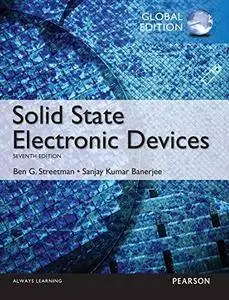Solid State Electronic Devices, Global Edition (7th Edition)