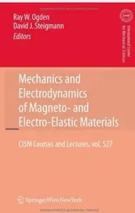 Mechanics and Electrodynamics of Magneto- and Electro-elastic Materials [Repost]