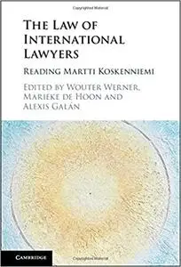 The Law of International Lawyers: Reading Martti Koskenniemi