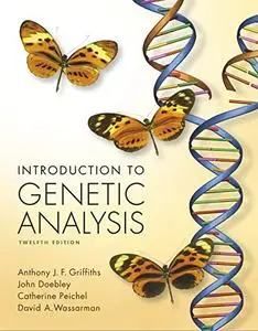 Introduction to Genetic Analysis, 12th Edition